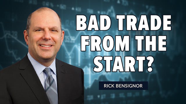 Bad Trade from the Start? | Rick Bens...