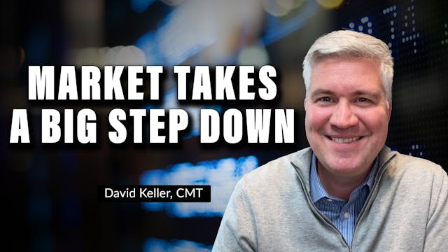 Market Takes a Big Step Down | David ...