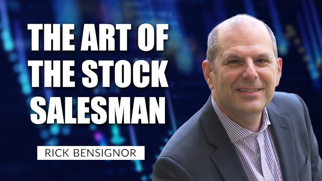 The Art Of The Stock Salesman | Rick Bensignor 
