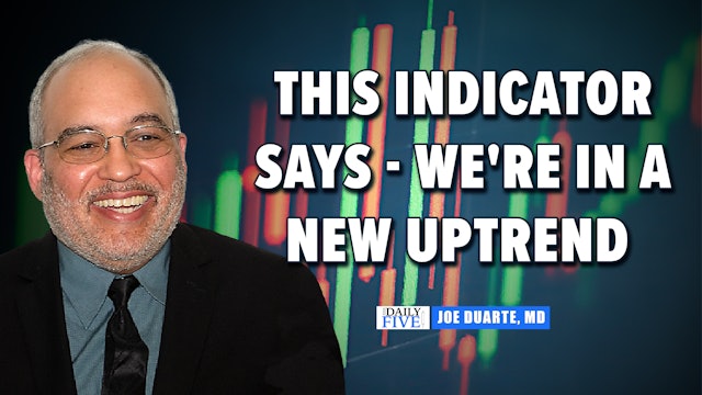 My Favorite Indicator Says - We're In A New Uptrend | Joe Duarte (01.27) 