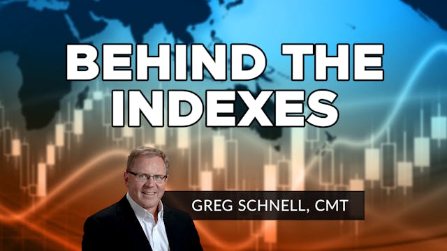 Behind The Indexes | Greg Schnell, CMT