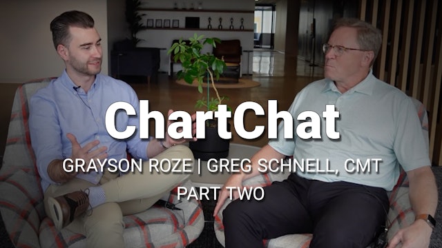 ChartChat with Grayson Roze and Greg Schnell, Part Two