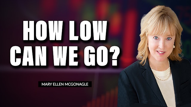 How Much Lower Can The Markets Go? | Mary Ellen McGonagle (10.14)