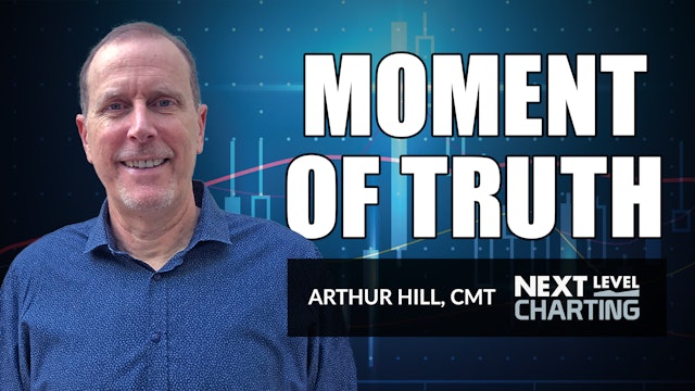 Moment of Truth | Arthur Hill, CMT (07.29)