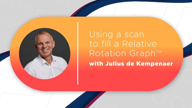 Using a Scan to Fill a RRG | Julius de Kempenaer | ChartSchool: Idea Generation