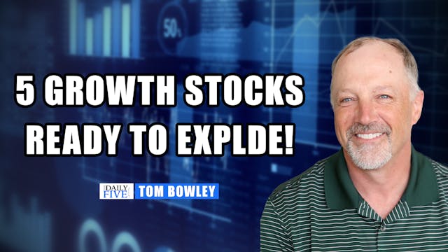 5 Growth Stocks Ready To Explode! | T...