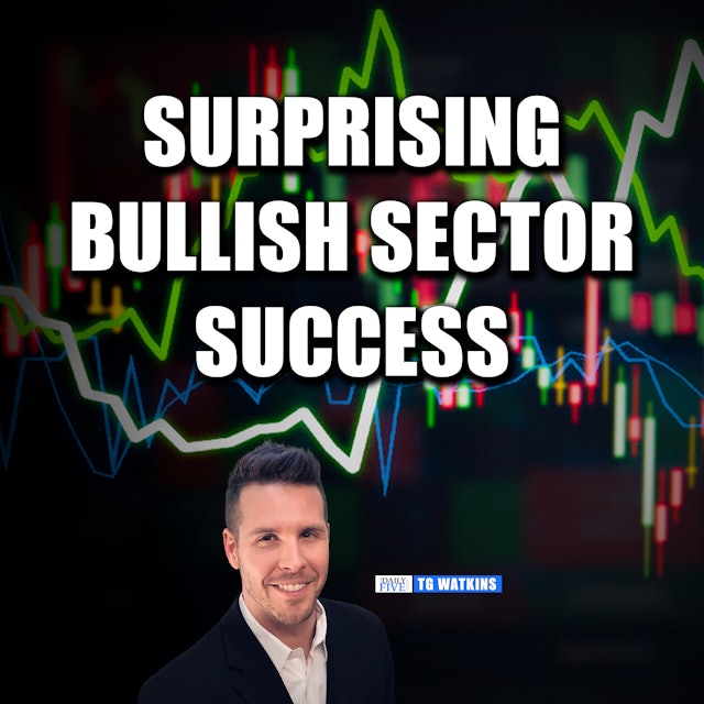 Surprising Bullish Sector Success | TG Watkins (03.22)