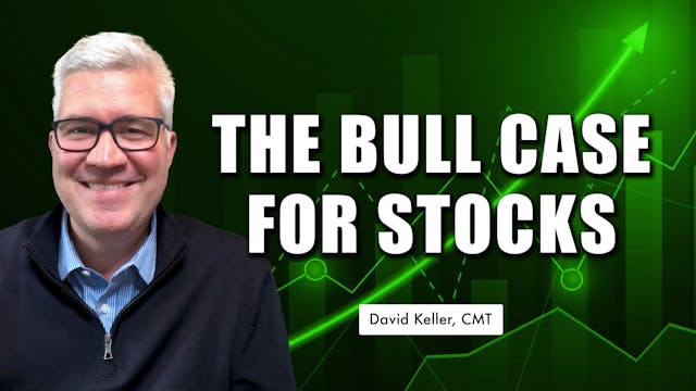 The Bull Case for Stocks | David Kell...