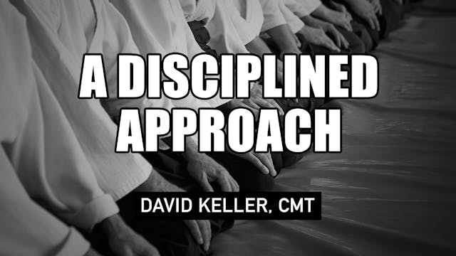 A Disciplined Approach | David Keller...