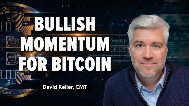 Bullish Momentum for Bitcoin | David ...