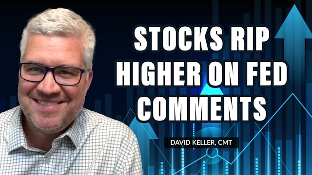Stocks Rip Higher on Fed Comments | D...