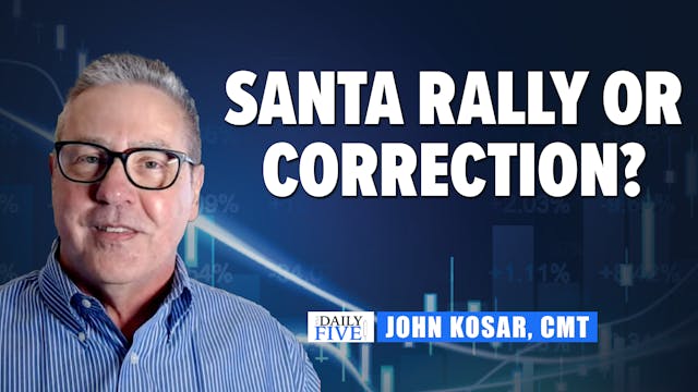 Santa Rally or Correction? Watch Thes...