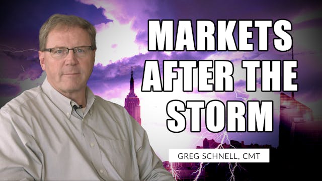 The Markets After The Storm | Greg Sc...