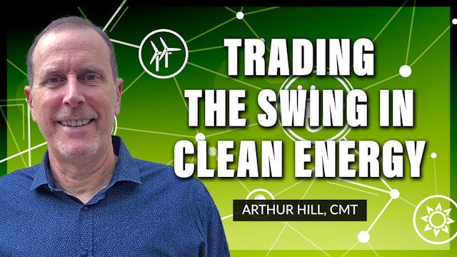 Trading The Swing In Clean Energy | Arthur Hill, CMT (03.10)