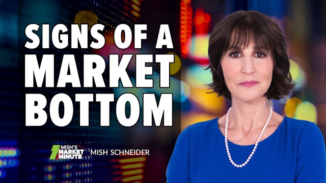 Signs Of A Market Bottom | Mish Schneider (02.25)