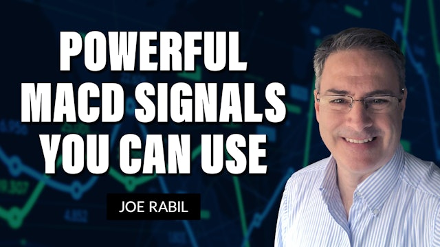 Powerful MACD Signals You Can Use in Your Trading | Joe Rabil 