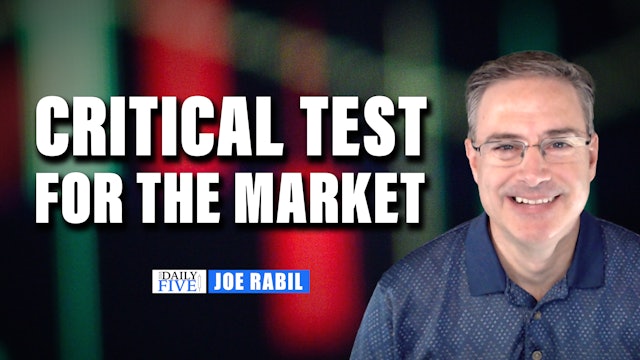 Critical Test For The Market | Joe Rabil (09.13) 