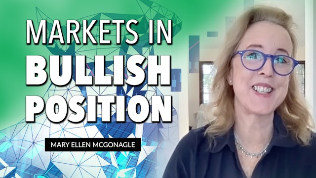 Broad Based Rally Puts Markets In Bullish Position | Mary Ellen McGonagle (6.02)