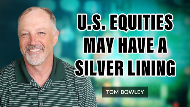 U.S. Equities May Have A Silver Linin...