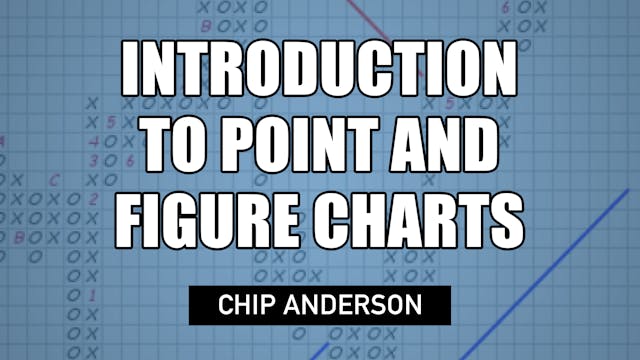 Introduction to Point and Figure Char...
