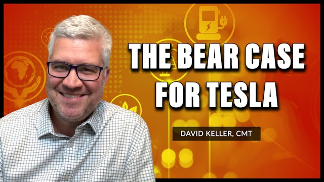 The Bear Case for Tesla | David Keller, CMT (05.24.22)