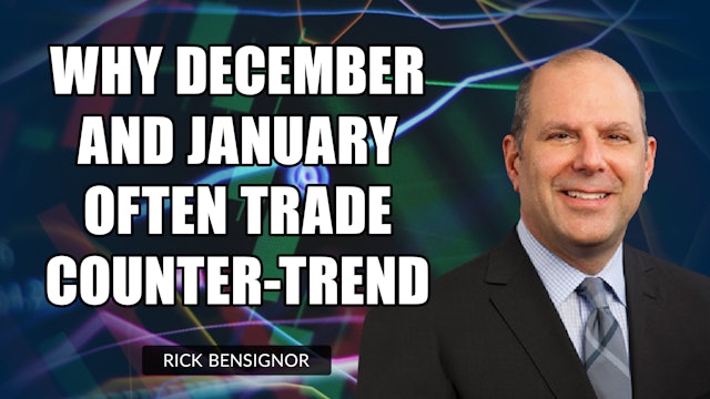 Why December And January Often Trade Counter-Trend | Rick Bensignor (01.18)