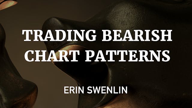 Trading Bearish Chart Patterns | Erin...