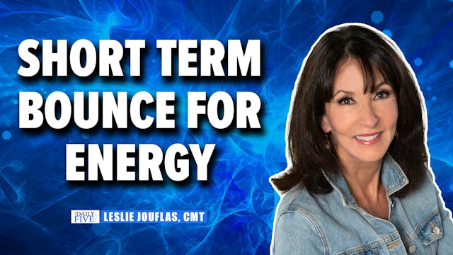 Short Term Bounce For Energy | Leslie...