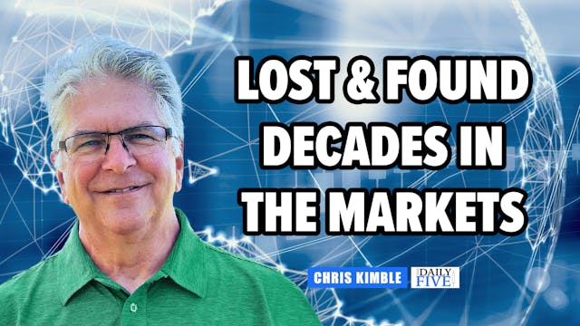 Lost & Found Decades In The Markets |...