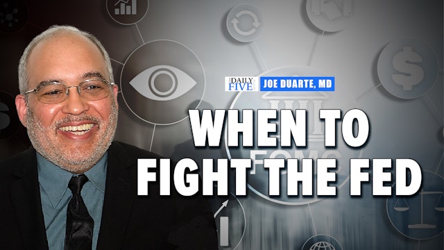 When To Fight The Fed | Joe Duarte (12.16) 