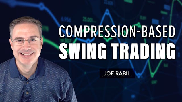Compression-Based Swing Trading | Joe...