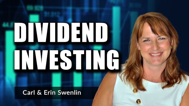 Dividend Investing | Carl Swenlin & E...