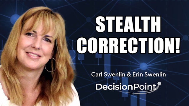 Stealth Correction! | Carl Swenlin & Erin Swenlin (08.09)