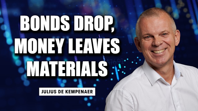 Bonds Drop, Money Leaves Materials Sector | Julius de Kempenaer (07.05)