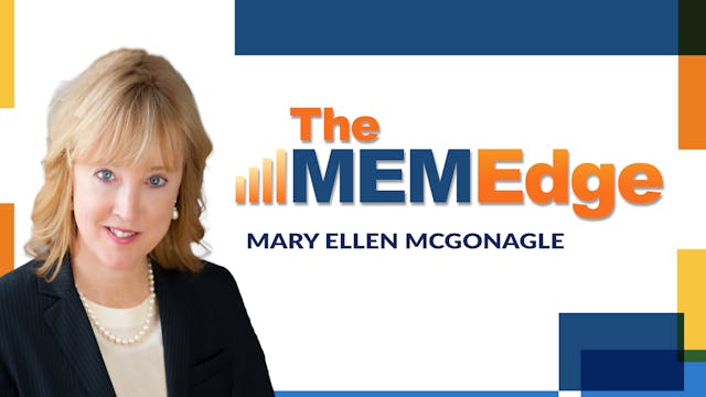 The MEM Edge with Mary Ellen McGonagle