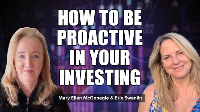 How To Be Proactive In Your Investing...