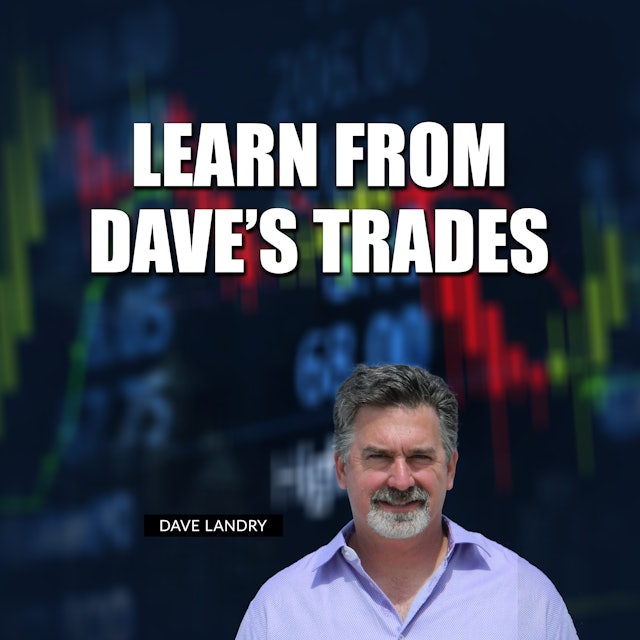 Learn From Dave's Trades | Dave Landry (08.10)