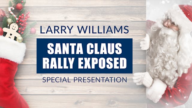 Santa Claus Rally Exposed (12.07.20) 
