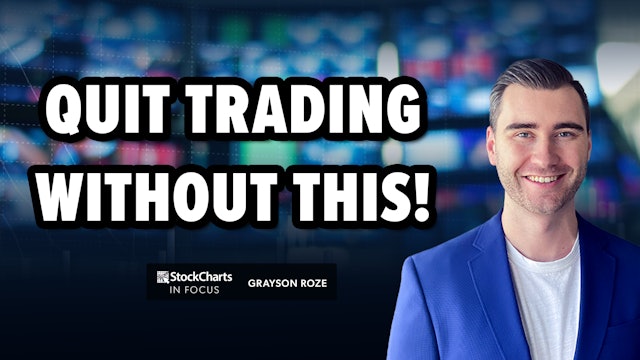 Quit Trading Without This! Track Entries & Stops | StockCharts In Focus