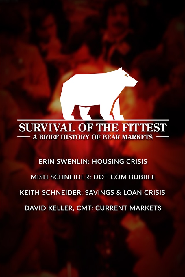 Survival of the Fittest: A Brief History of Bear Markets | StockCharts TV 
