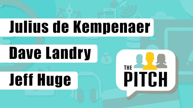 The Pitch | Jeff Huge, CMT, Julius de Kempenaer, Dave Landry, MBA (11.29)