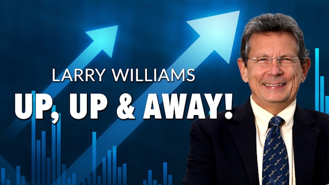 Up, Up & Away | Larry Williams Special Presentation (10.12.22)
