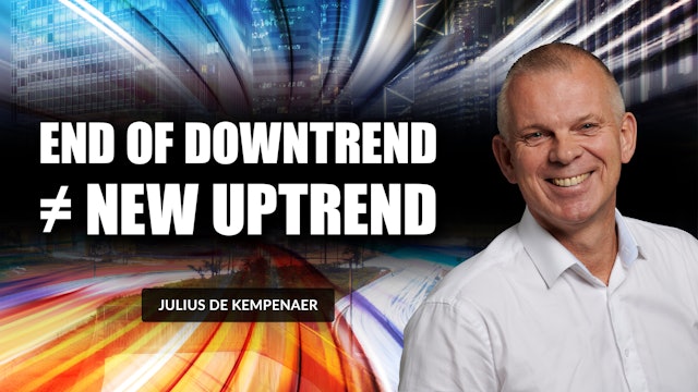 End of Downtrend ≠ New Uptrend | Julius de Kempenaer (08.16)