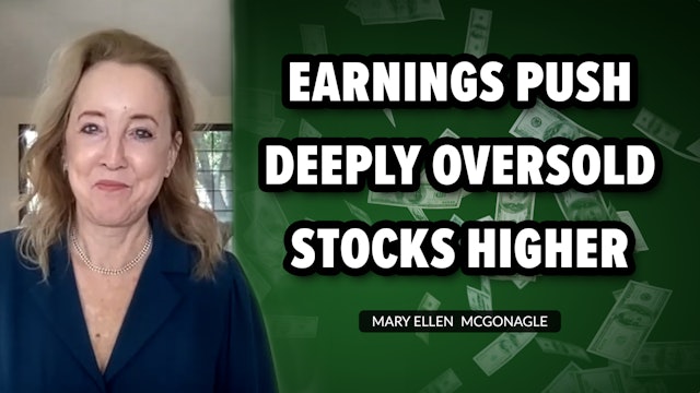 Earnings Push Deeply Oversold Stocks Higher | Mary Ellen McGonagle (05.05)