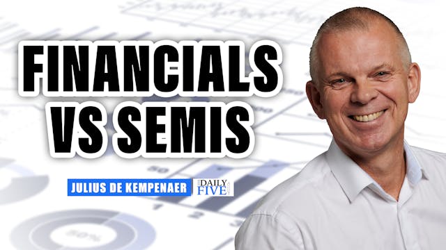 Financials vs Semiconductors | Julius...