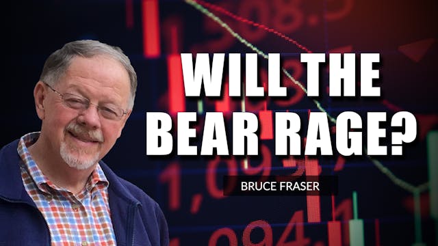 Will The Bear Rage? | Bruce Fraser (0...