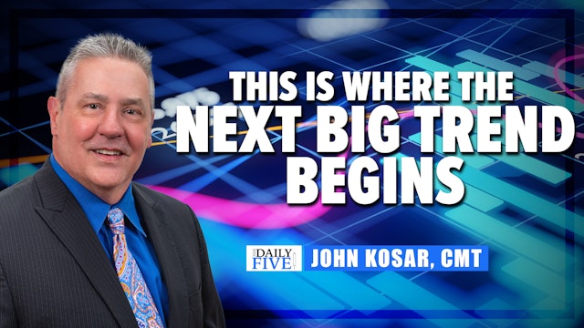 This Is Where The Next Big Trend Begins | John Kosar, CMT