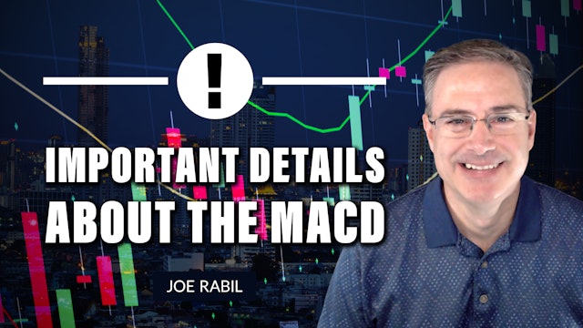 Important Details about MACD | Joe Rabil (09.08) 