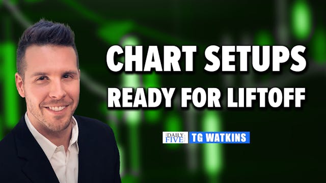 Chart Setups Ready For Liftoff |  TG ...