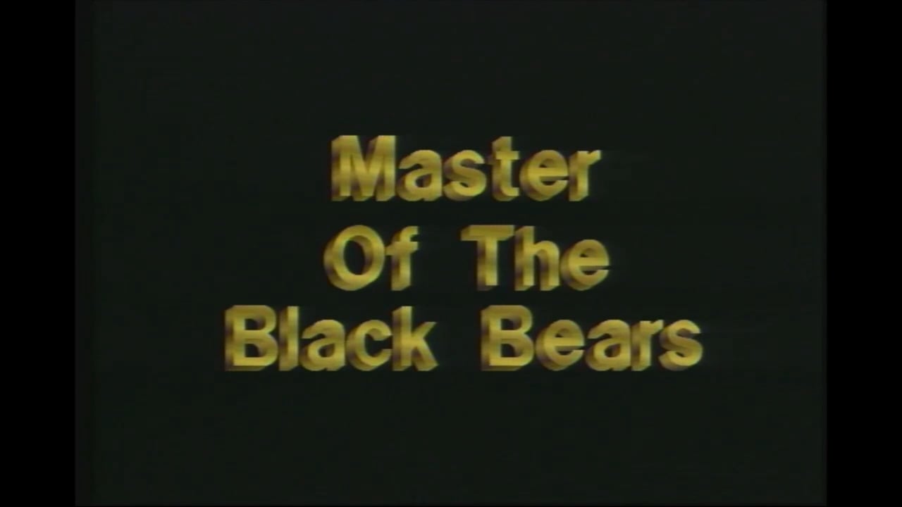 Master of the Black Bears
